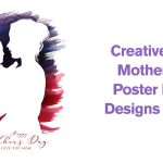 Creative Happy Mother’s Day Poster Ideas & Designs for Kids