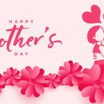 Mother's Day, 11 May: Expressing Love and Gratitude