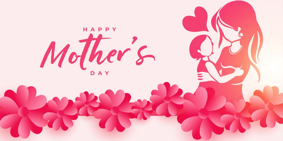 Happy Mother’s Day